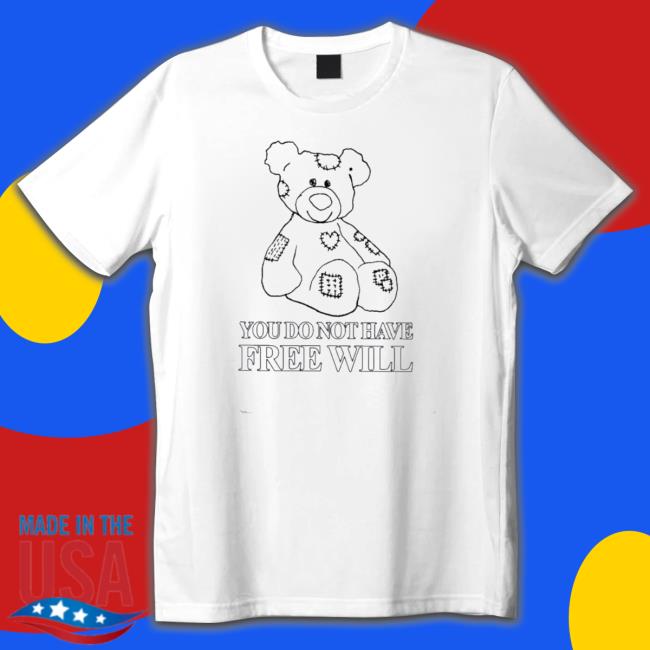 Henry Johnson You Do Not Have Free Will Hoodie Henry Johnson You Do Not Have Free Will Hoodie