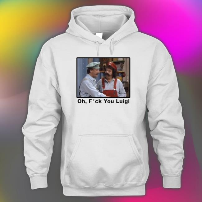 Fck You Luigi Super Mario Brothers Super Show Tv shirt, hoodie, tank top, sweater and long sleeve t-shirt Fck You Luigi Super Mario Brothers Super Show Tv shirt, hoodie, tank top, sweater and long sleeve t-shirt