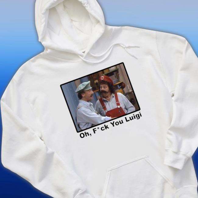 Fck You Luigi Super Mario Brothers Super Show Tv shirt, hoodie, tank top, sweater and long sleeve t-shirt Fck You Luigi Super Mario Brothers Super Show Tv shirt, hoodie, tank top, sweater and long sleeve t-shirt