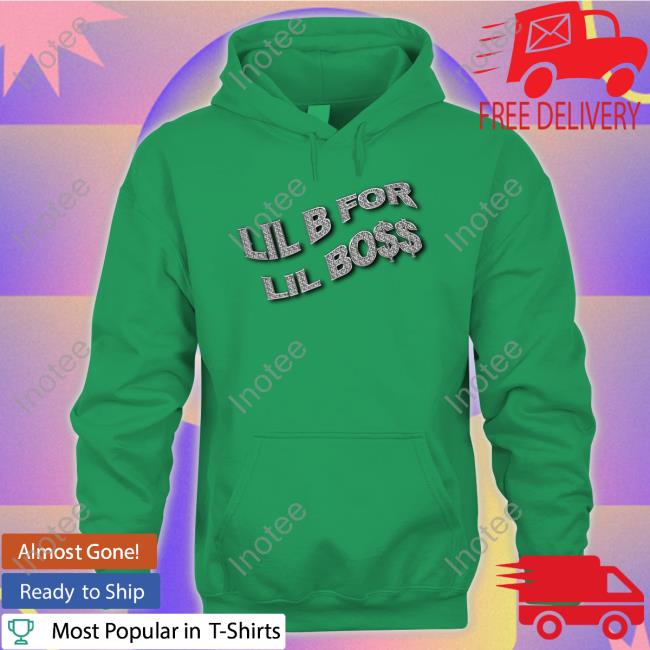 Lil B For Lil Boss Shirts Lil B For Lil Boss Shirts