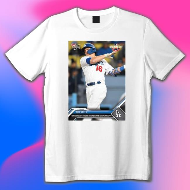 Will Smith Los Angeles Dodgers 2023 MLB Topps Now Shirt, hoodie, sweater,  long sleeve and tank top