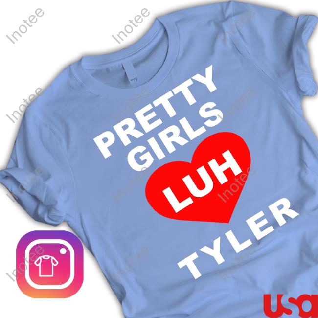 Pretty Girls Luh Tyler Tee Pretty Girls Luh Tyler Tee
