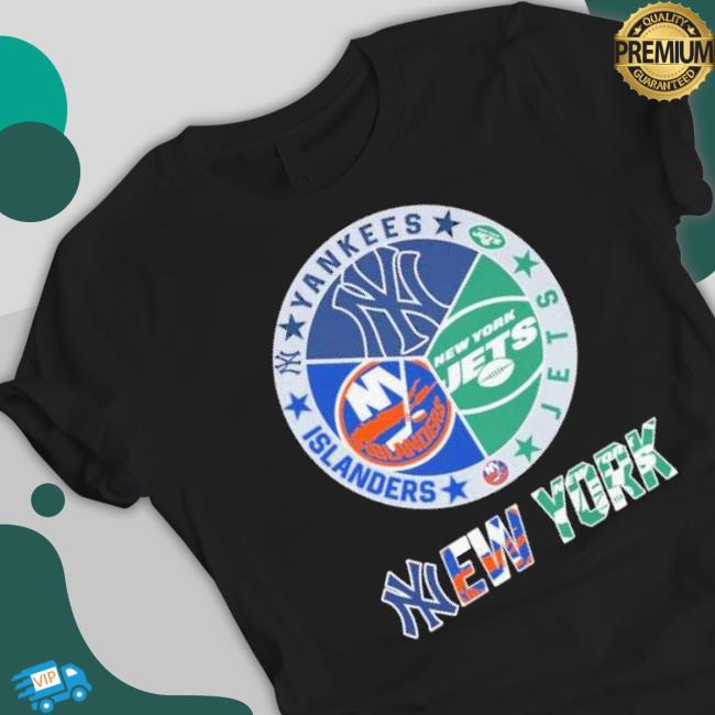 New York Yankees New York Jets New York Islanders New York City 2023 Logo Shirt New York Yankees New York Jets New York Islanders New York City 2023 Logo Shirt