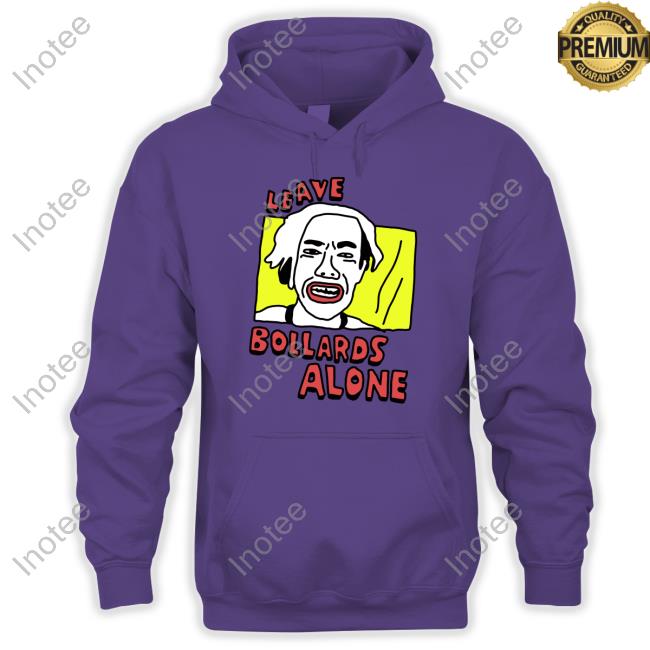 Zoe Bread Leave Bollards Alone T-Shirt Zoe Bread Leave Bollards Alone T-Shirt