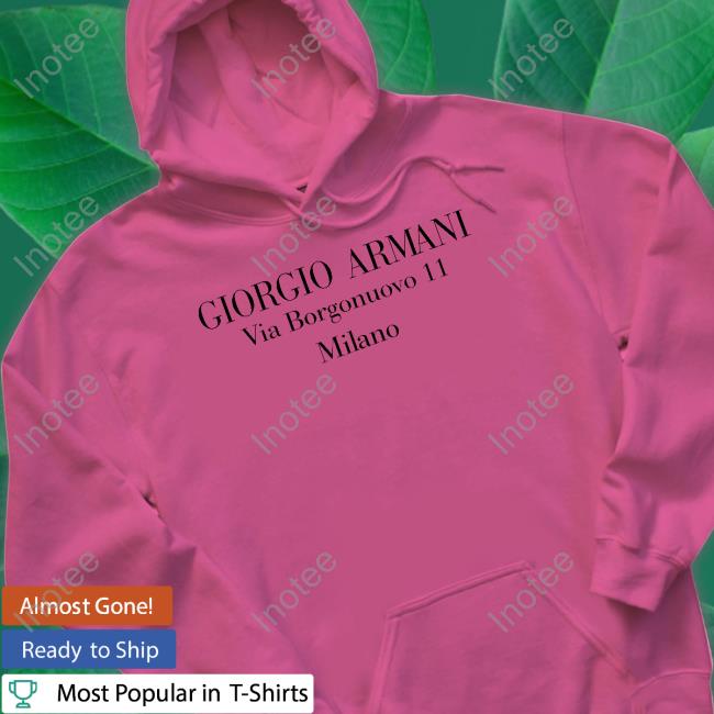 Giorgio Armani Via Borgonuovo 11 Milano Long Sleeve Giorgio Armani Via Borgonuovo 11 Milano Long Sleeve