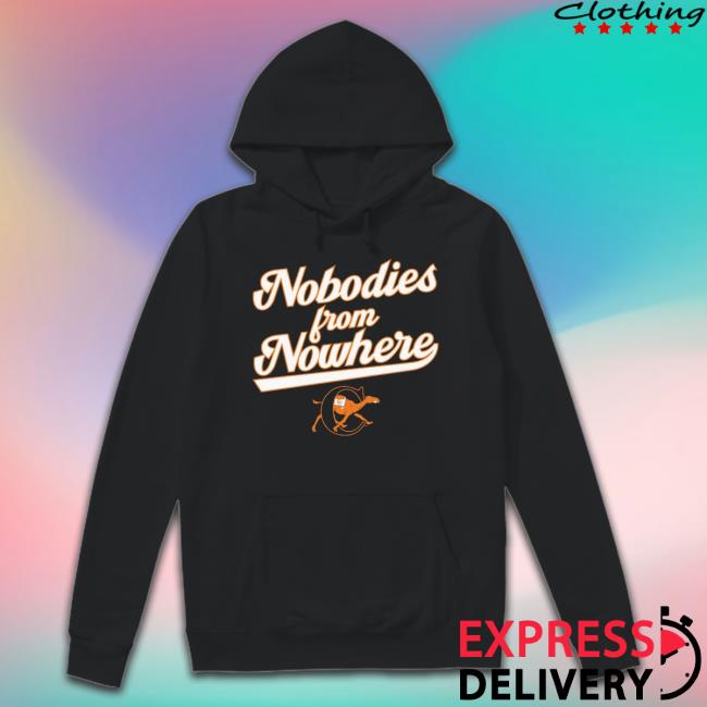 Campbell Fighting Camels Nobodies From Nowhere Shirt Campbell Fighting Camels Nobodies From Nowhere Shirt
