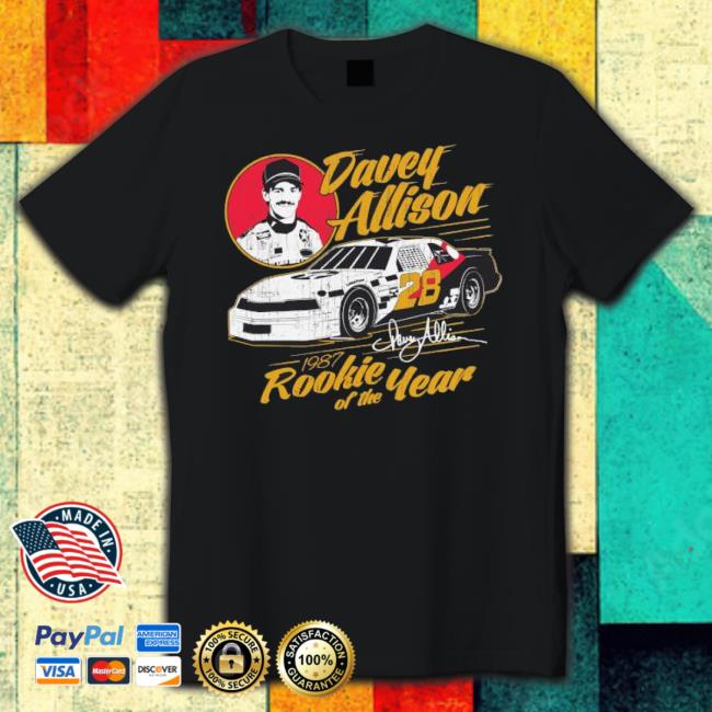 Davey Allison Fanatics Branded Rookie Of The Year 1987 Shirt Davey Allison Fanatics Branded Rookie Of The Year 1987 Shirt