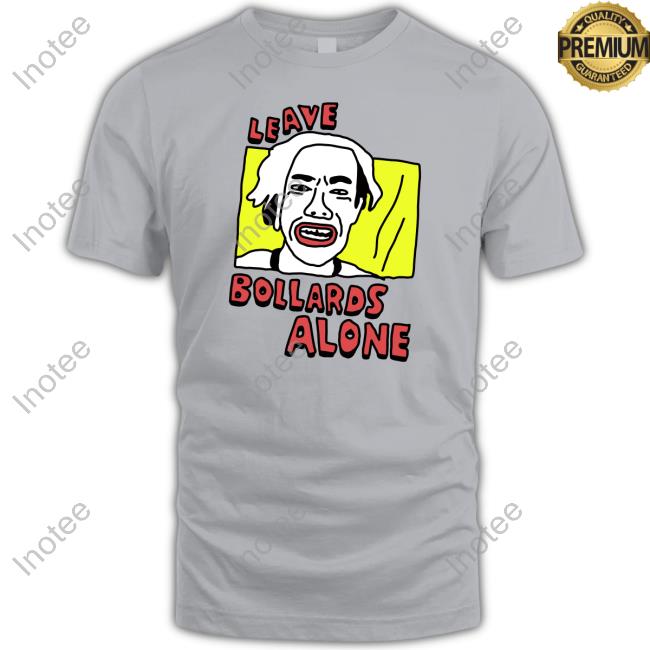 Zoe Bread Leave Bollards Alone T-Shirt Zoe Bread Leave Bollards Alone T-Shirt