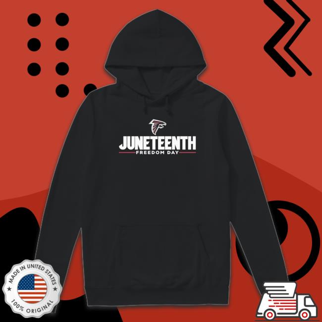 Official Juneteenth Freedom Day Atlanta Falcons shirt Official Juneteenth Freedom Day Atlanta Falcons shirt
