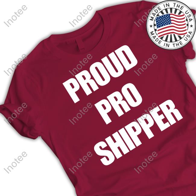 #1 Pro Shipper Proud Pro Shipper New Shirt