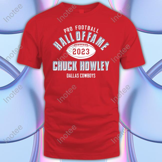 Official Chuck Howley Dallas Cowboys Pro Football Hall Of Fame 2023 Hooded Sweatshirt Official Chuck Howley Dallas Cowboys Pro Football Hall Of Fame 2023 Hooded Sweatshirt