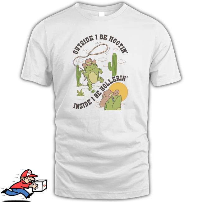Official Outside I'm Hootin But Inside I'm Hollerin Frog Hoodie Official Outside I'm Hootin But Inside I'm Hollerin Frog Hoodie