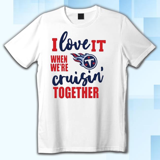 Tennessee Titans T-Shirts, Titans Tees, Shirts