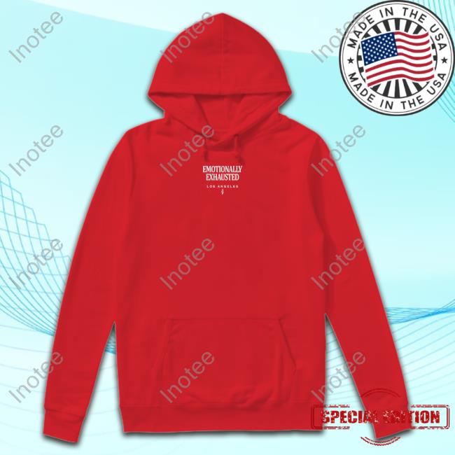 Beautiful Bastard Merch Emotionally Exhausted Los Angeles Shirt Beautiful Bastard Merch Emotionally Exhausted Los Angeles Shirt