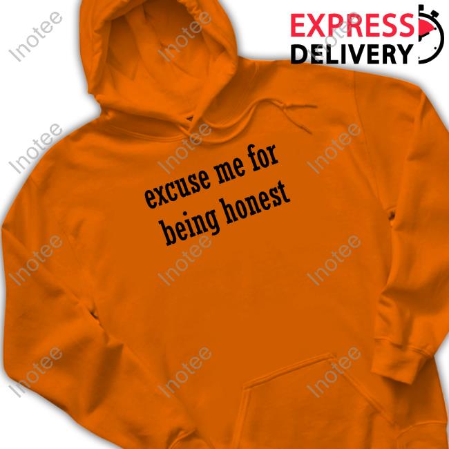 Sleuthing Around Excuse Me For Being Honest Shirt Sleuthing Around Excuse Me For Being Honest Shirt
