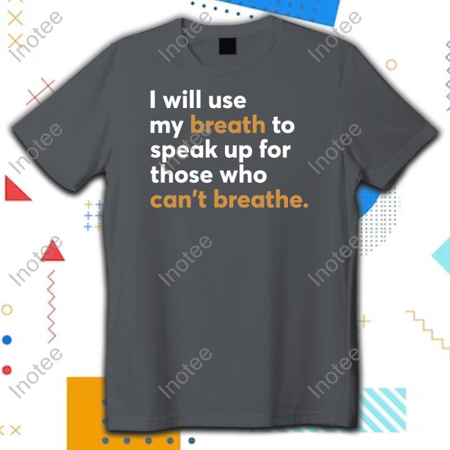 Mahogany Mommies I Will Use My Breath To Speak Up For Those Who Can't Breathe Tee Mahogany Mommies I Will Use My Breath To Speak Up For Those Who Can't Breathe Tee