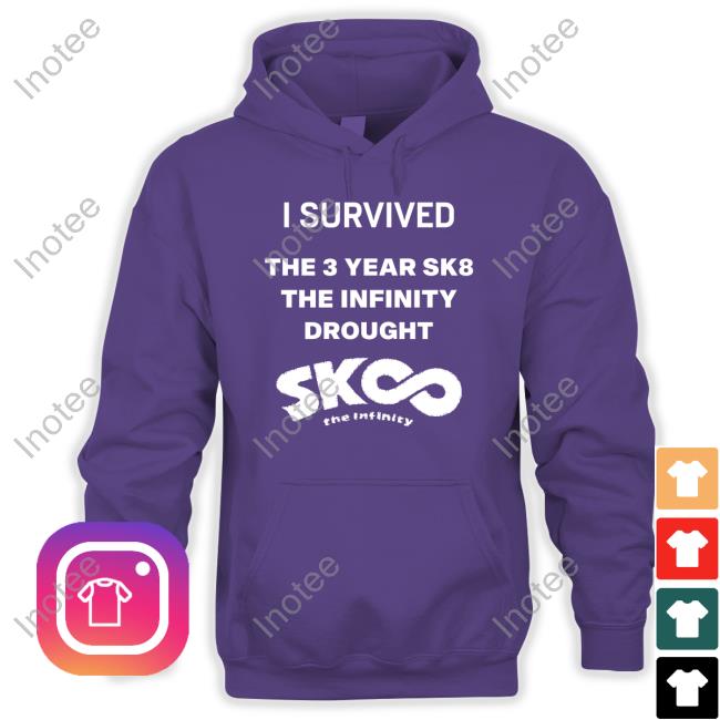 Sai Kojironanjo I Survived The 3 Year Sk8 The Infinity Drought Tee Sai Kojironanjo I Survived The 3 Year Sk8 The Infinity Drought Tee