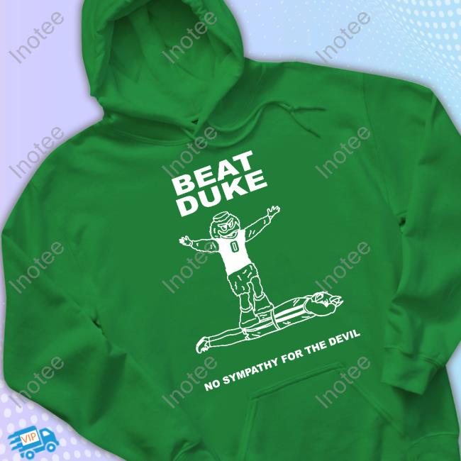 Mike B Beat Duke No Sympathy For The Devil Shirt Mike B Beat Duke No Sympathy For The Devil Shirt