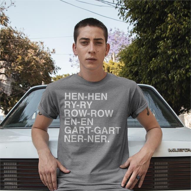 Henry Rowengartner Hen Hen Ry Ry Row Row En En Gart Gart Ner Ner Shirt Obvious Shirts Store Obvious Shirts Store Hen Hen Ry Ry Row Row En En Gart Gart Ner Ner Shirt Blue