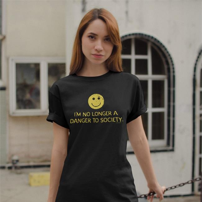 I'm No Longer A Danger To Society Tees Canaryyblue