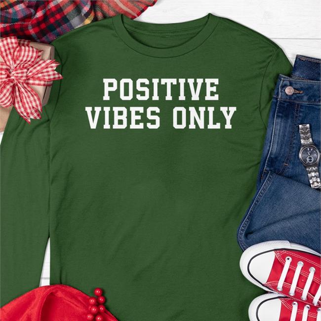 Positive Vibes Only Tee Shirt Robert Saleh