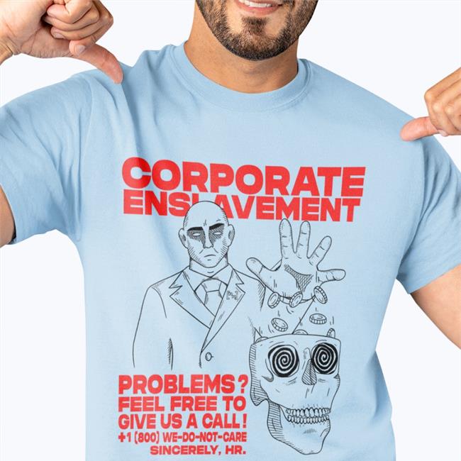 Recess Rejects Merch Corporate Enslavement Problems Feel Frees To Give Us A Call Hoodie