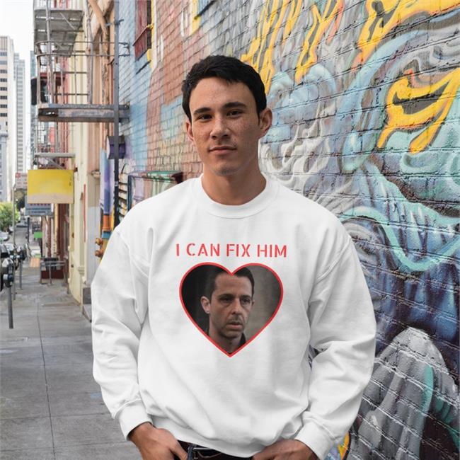I Can Fix Him Tee Shirt