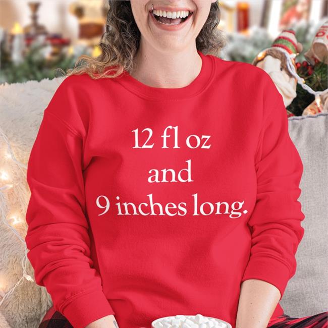 12 Fl Oz And 9 Inches Long Tee
