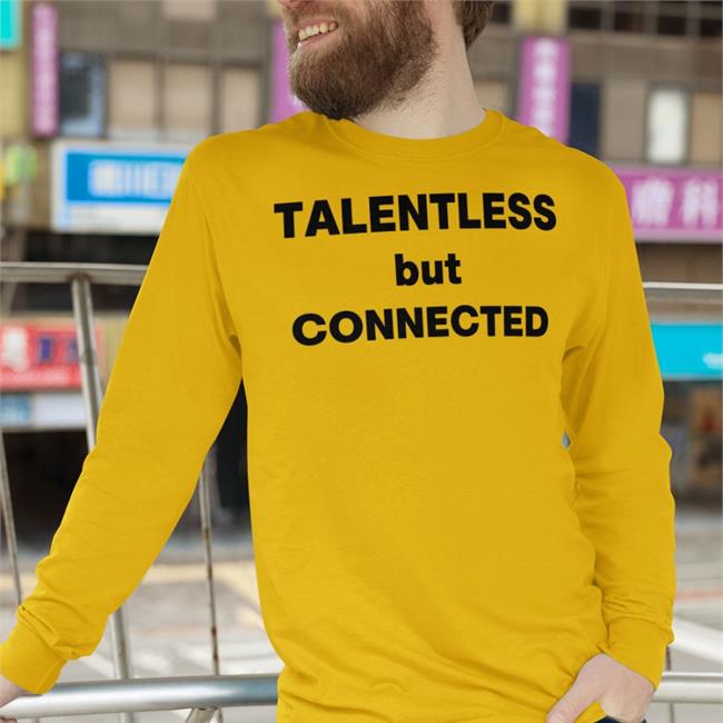Talentless But Connected Tee