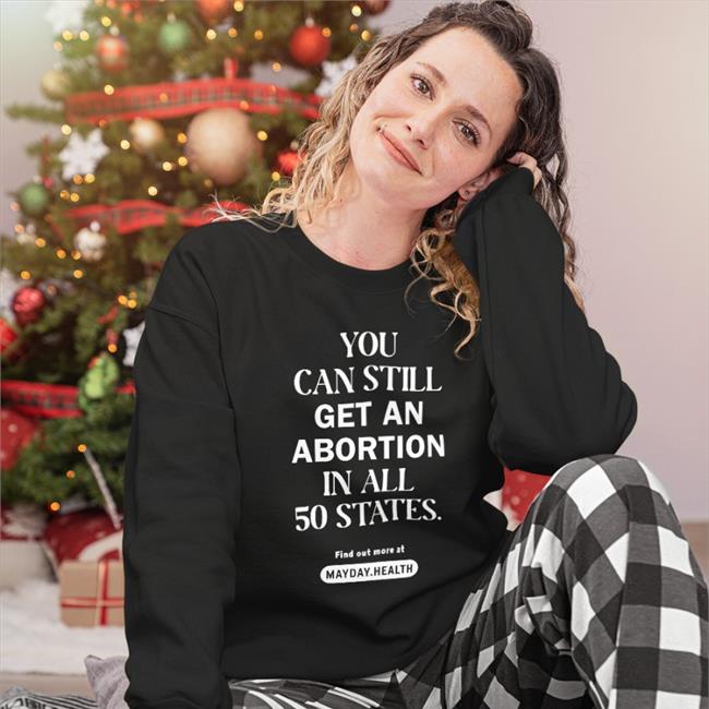 Sue Bird Take Cover You Can Still Get An Abortion In All 50 States Shirt