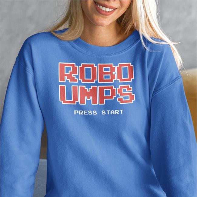 Robo Umps Press Start Sweatshirt