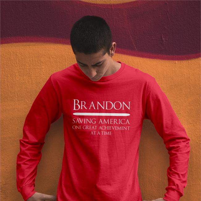 Brandon Saving America One Great Achievement At A Time Shirt