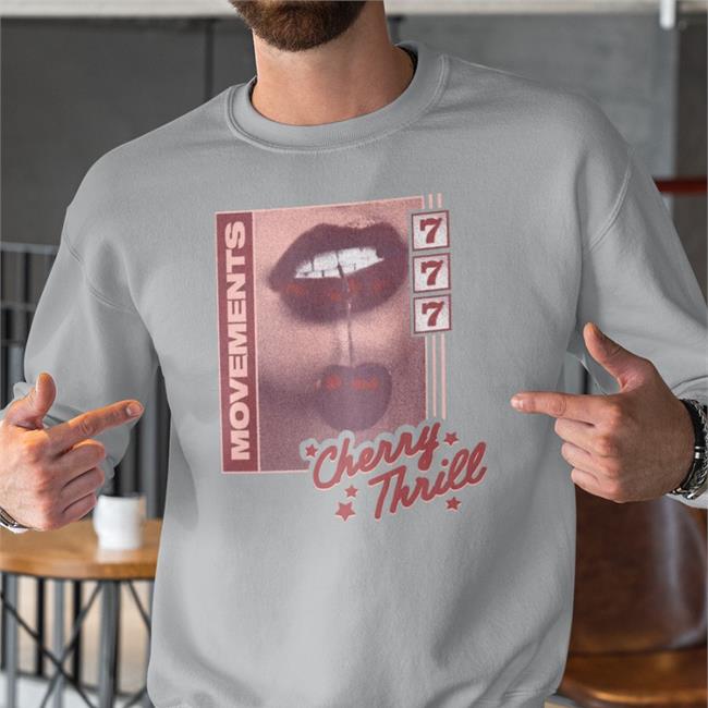 Cherry Thrill New Shirt Movements Merch