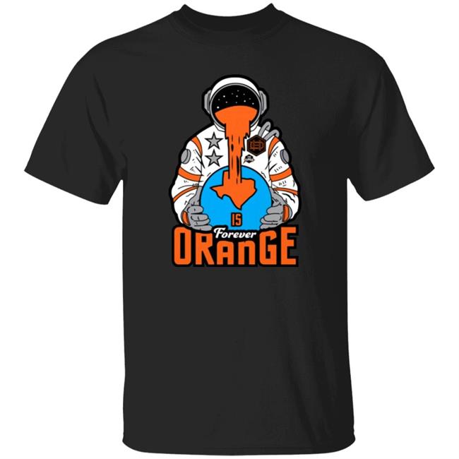 The Surge Store Is Forever Orange Shirt Jessie Lantz Texas Space Drip Tifo Shirt