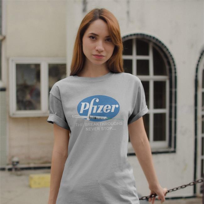 Bret Weinstein Dark Horse Store Pfizer Breakthroughs Never Stop Shirt