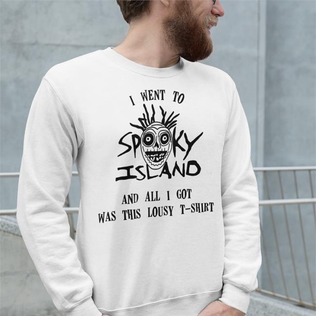 Went To Spooky Island Shirt