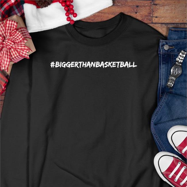 Bigger Than Basketball Shirts Paul Reed