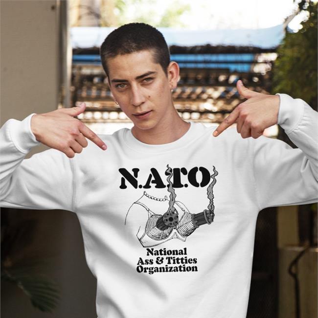 Funny Nato National Ass & Titties Organization Shirt