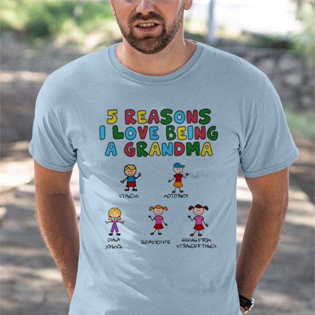 5 Reasons I Love Being A Grandma Hoodie Goodshirts 5 Reasons I Love Being A Grandma T Shirt Good Shirts Store