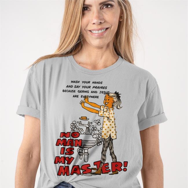 No Man Is My Master Hoodie Shirts That Go Hard