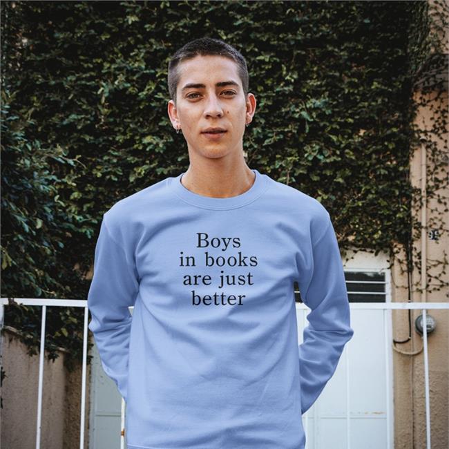 Boys In Books Are Just Better Hoodie