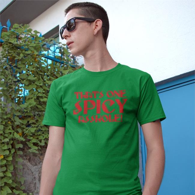 Levyland That's One Spicy Asshole Shirt