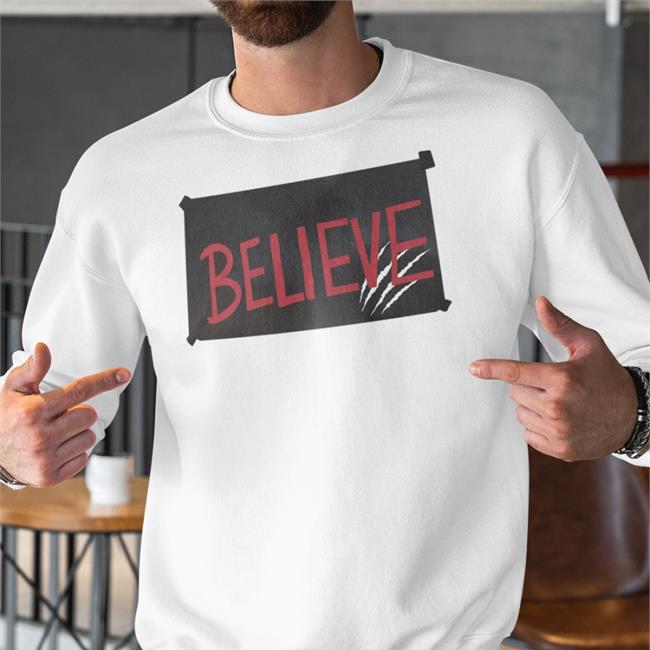 Believe Cat Scratch New Shirt