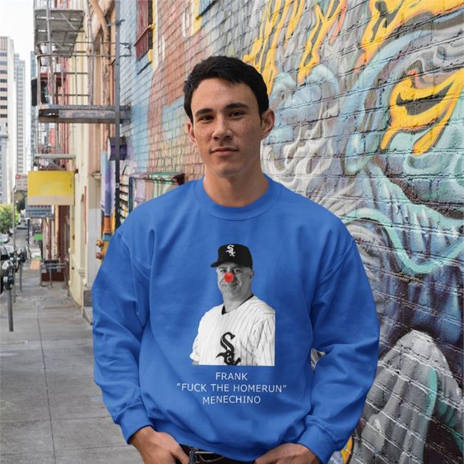 Frank Fuck The Homerun Menechino Shirt Frank Menechino