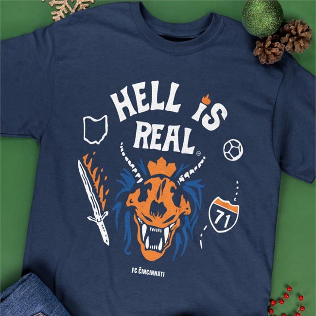 Hell Is Real Hellfire Shirt