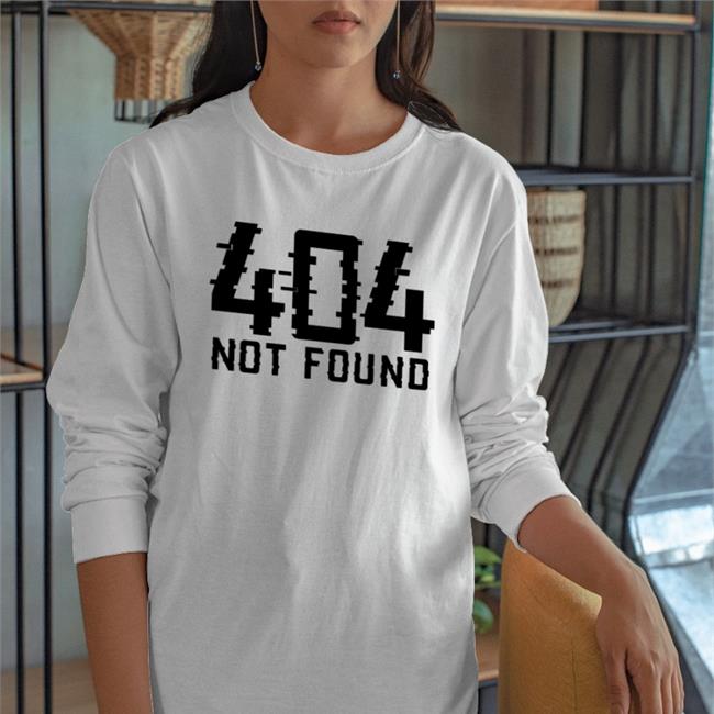 404 Not Found Shirts Nicksfolklore