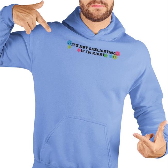 Lucca International Merch It's Not Gaslighting If I'm Right Shirt