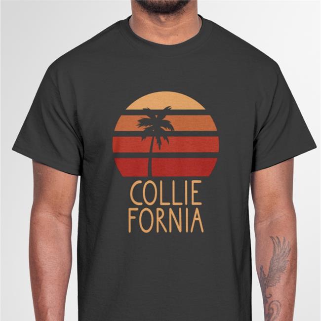 Local Dog Rosco Collie Fornia Shirts