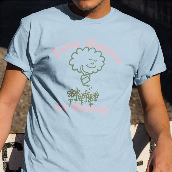 You Are Something Bigger Merch Love Grows By Sharing T Shirt