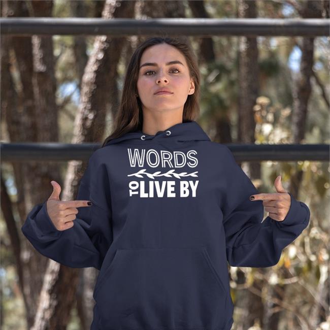 Lewiston Words To Live By Shirt